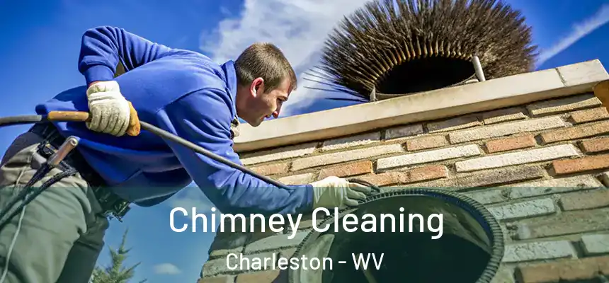 Chimney Cleaning Charleston - WV